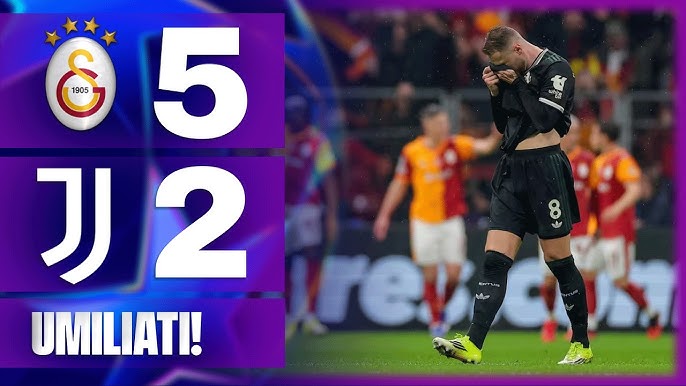 Galatasaray - Juventus 5-2